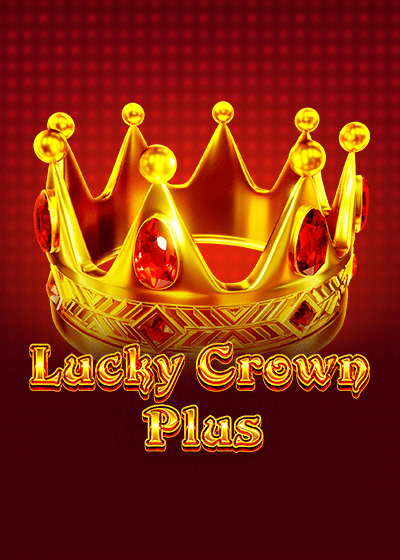 Lucky Crown Plus
