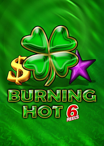 Burning Hot 6 Reels