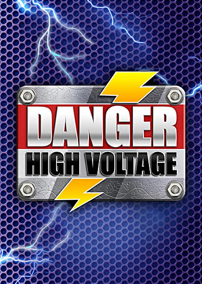 Danger! High Voltage