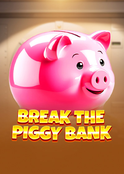 Break The Piggy Bank