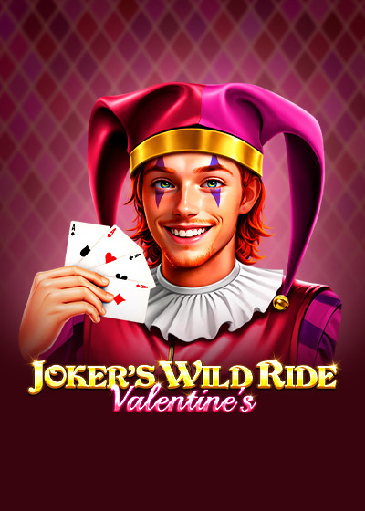 Joker's Wild Ride - Valentine's