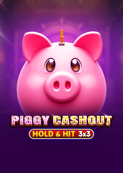 Piggy Cashout - Hold & Hit 3x3