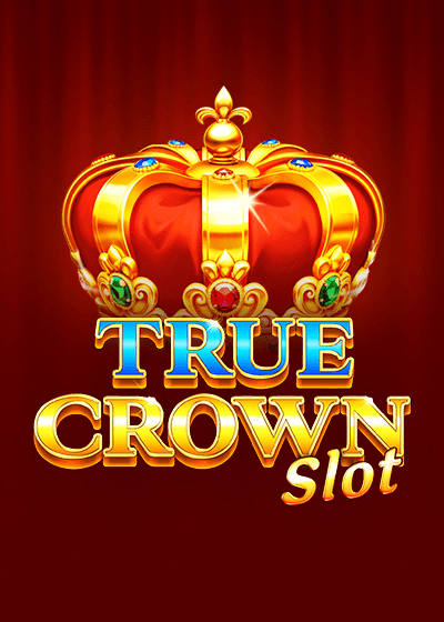 True Crown Slot