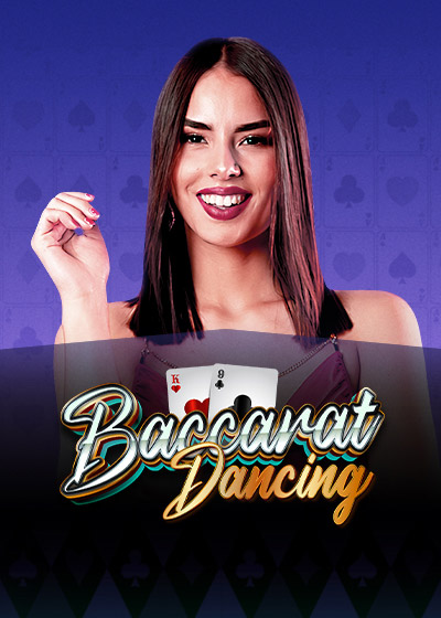 Dancing Baccarat